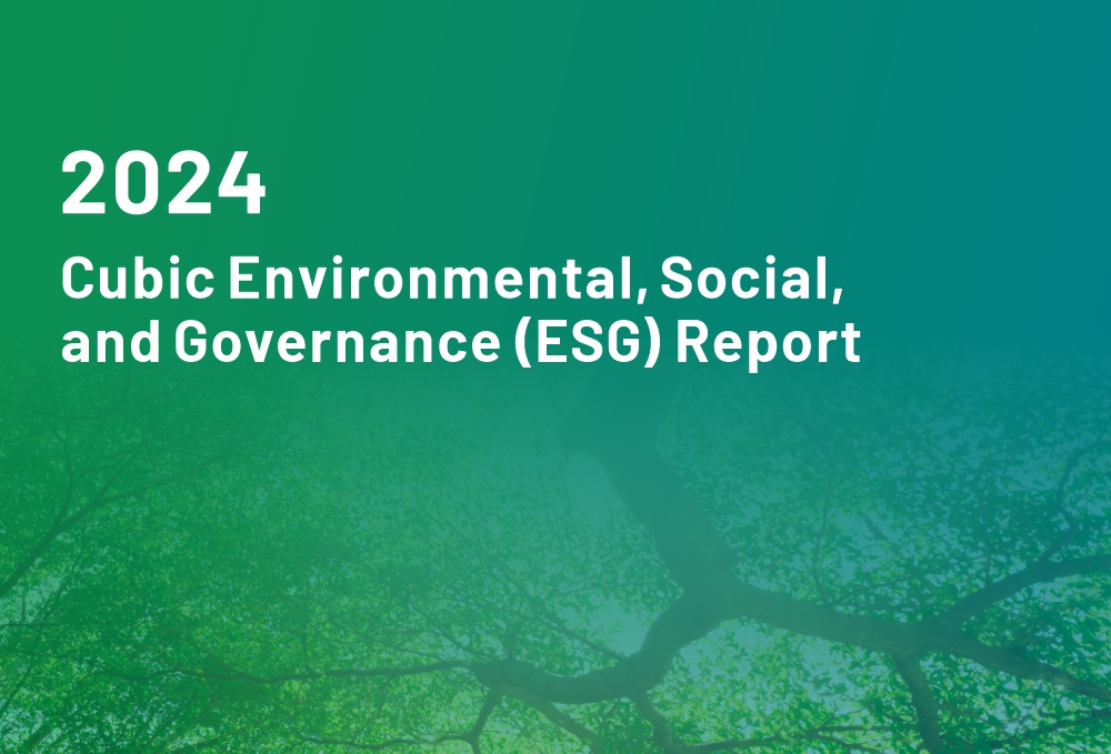 Nachhaltig keit durch grüne Technologie vorantreiben: Cubic ver öffentlicht ESG 2024 Bericht _ copy20251202